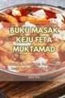 Jane Yeo - BUKU MASAK KEJU FETA MUKTAMAD