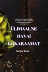 Sergei Karu - ÜLIMAALNE HAVAI KOKARAAMAT