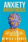 Mimika Cooney - Anxiety Anonymous
