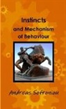 Andreas Sofroniou - Instincts and Mechanism of Behaviour