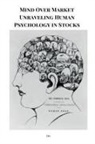 Elio Endless - Mind Over Market Unraveling Human Psychology in Stocks