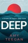 Amy Teegan - Deep