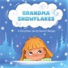 David R Morgan, Terrie Sizemore - Grandma Snowflakes