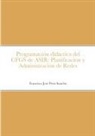 Francisco José Peris Sanchis - Programación didáctica del CFGS de ASIR
