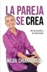 Nilda Chiaraviglio, Yeana Gonzalez - La pareja se crea