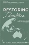 Dana L. Robert, Mark A. Lamport, Upolu Lum¿ Vaai - Restoring Identities