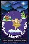 Lilly Stone - Bedtime Stories for Kids
