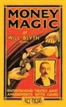 Will Blyth, Justin Monehen - Money Magic (Hey Presto Magic Book)