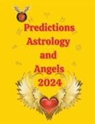 Alina A Rubi, Angeline Rubi - Predictions Astrology and Angels 2024