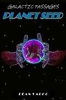 Dean Vargo - A Galactic Passages chronicle