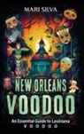 Mari Silva - New Orleans Voodoo