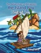 Mike Florio - The Adventures of Kapono, the Island Boy