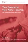 Tat Yu Lam - The Signs of the New Temple