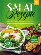 Isa Schmidt - Salat Rezepte XXL