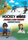 Ben Jackson, Sam Lawrence - Hockey Wars Journal