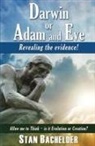 Stan Bachelder - Darwin or Adam and Eve