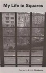 Kristin Dimitrova - My Life in Squares