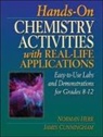 James Cunningham, Norman Herr - Hands-On Chemistry Activities with Real-Life Applications