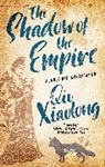Qiu Xiaolong, Xiaolong Qiu - The Shadow of the Empire