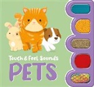 Igloo Books, Igloo Books Ltd - Touch & Feel Sounds: Pets