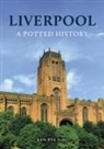 Ken Pye - Liverpool: A Potted History