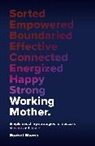 Rachel Morris, Morris Rachel Morris - Working Mother