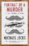 Michael Jecks, Jecks Michael - Portrait of a Murder