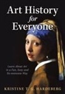Kristine T. G. Hardeberg - Art History for Everyone
