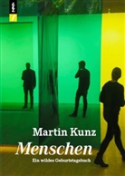 Martin Kunz - Menschen