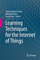 Praveen Kumar Donta, Abhishek Hazra, Lauri Lovén - Learning Techniques for the Internet of Things