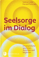 Sabine Lutje, Harald Petersen - Seelsorge im Dialog