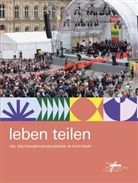 Thomas Brandl, Diözese Rottenburg-Stuttgart, Dr. Klaus Krämer, Diözese Rottenburg-Stuttgart - Leben teilen