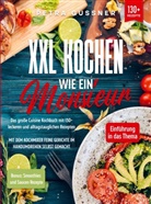 Petra Gussner - XXL Kochen wie ein Monsieur