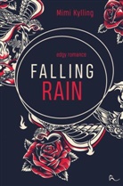 Mimi Kylling - Falling Rain