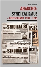 Helge Döhring - Anarcho-Syndikalismus in Deutschland 1933 -1945