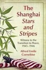 Alfred Emile Cornebise - Shanghai Stars and Stripes