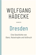 Wolfgang Hädecke - Dresden