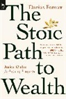 Darius Foroux - The Stoic Path to Wealth
