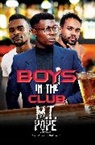 M T Pope, M.T. Pope - Boys in the Club