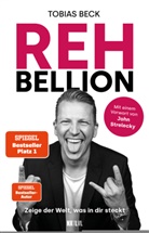 Tobias Beck - Rehbellion - Spiegel Bestseller Platz 1