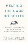 Thomas F. Sheridan - Helping the Good Do Better