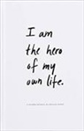 Brianna Wiest - I Am The Hero Of My Own Life