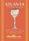 Thomas Nelson, Trisha Pintavorn, Jane Smith - Atlanta Cocktails