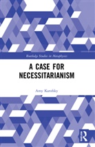 Amy Karofsky, Karofsky Amy - Case for Necessitarianism