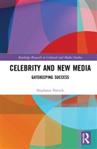 Stephanie Patrick - Celebrity and New Media