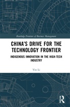 Yin Li, Yin (Fudan University) Li, Li Yin - Chinas Drive for the Technology Frontier