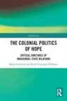 Marjo Lindroth, Marjo (The University of Lapland Lindroth, Heidi Sinevaara-Niskanen - Colonial Politics of Hope