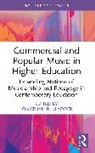 Jonathan R. (University of North Carolina Kladder, Jonathan R. Kladder - Commercial and Popular Music in Higher Education