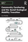 Luca Nitschke - Community Carsharing and the Socialecological Mobility Transition