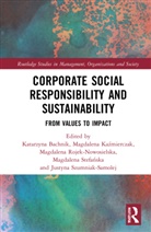 Katarzyna (Hult International Business Sc Bachnik, Katarzyna Bachnik, Magdalena Kazmierczak, Magdalena Kaźmierczak, Magdalena Rojek-Nowosielska, Magdalena Stefanska... - Corporate Social Responsibility and Sustainability